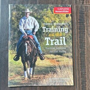 Clinton Anderson's Training on the Trail Book